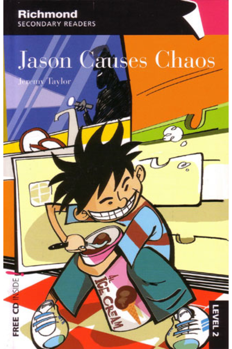 Jason Causes Chaos (Richmond Secondary Readers Level 1 with CD)