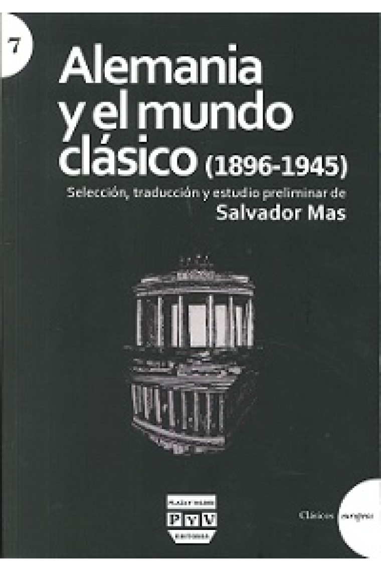 Alemania y el mundo clásico (1896-1945)