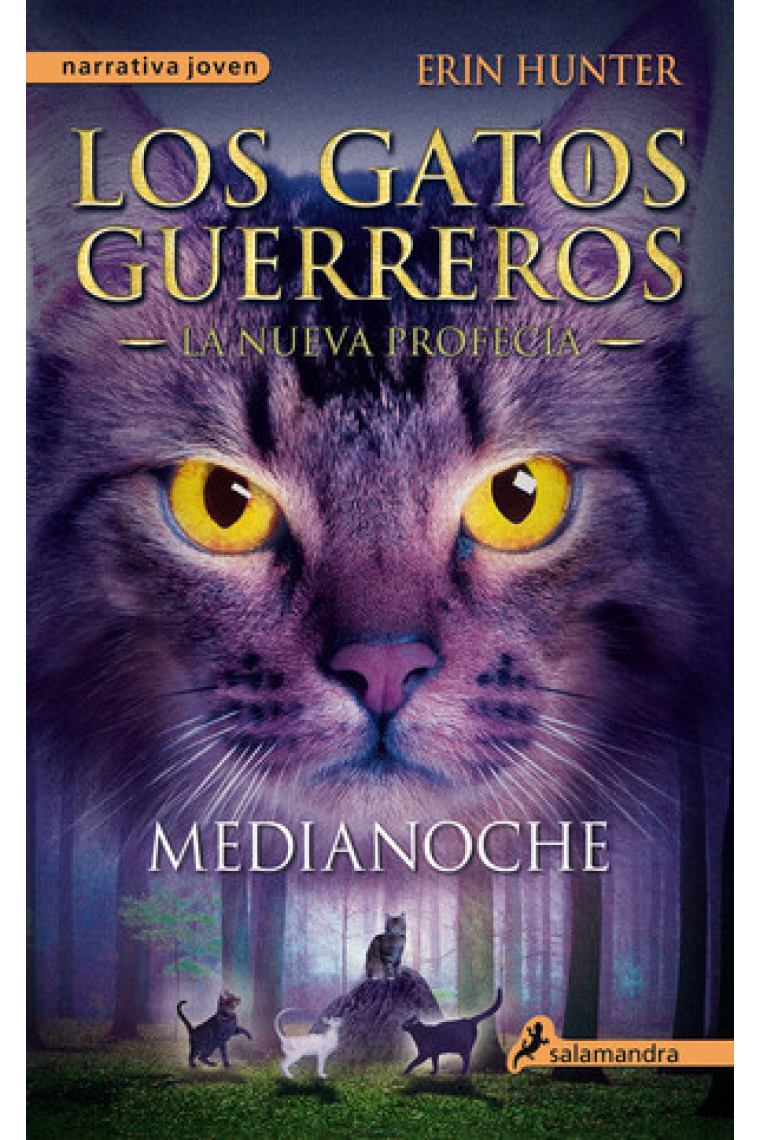 Medianoche (La nueva profecía 1 Los gatos guerreros)