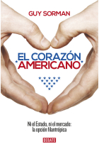 El corazón americano. Ni el Estado, ni el mercado: la opción filantrópica