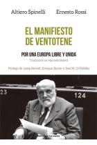 El manifiesto de Ventotene. Por una Europa libre y unida