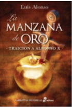 La manzana de oro. Traición a Alfonso X