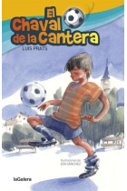 El chaval de la cantera