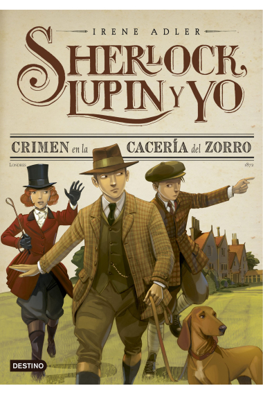 Sherlock, Lupin y yo 9. Crimen en la cacería del zorro