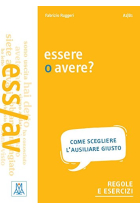 Essere o avere? Livello: A1 - B1