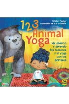 123 Animal Yoga. Me divierto y aprendo los números y el yoga con los animales