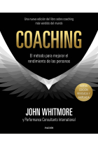 Coaching. El método para mejorar el rendimiento de las personas