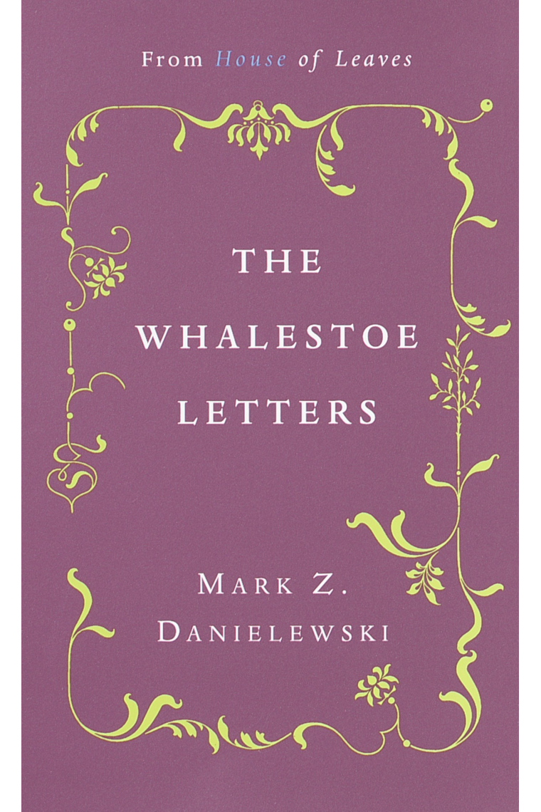 The Whalestoe Letters