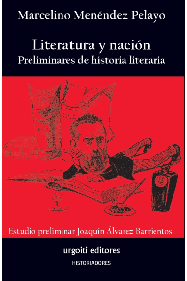 Literatura y nación. Preliminares de historia literaria