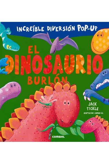 El dinosaurio burlón