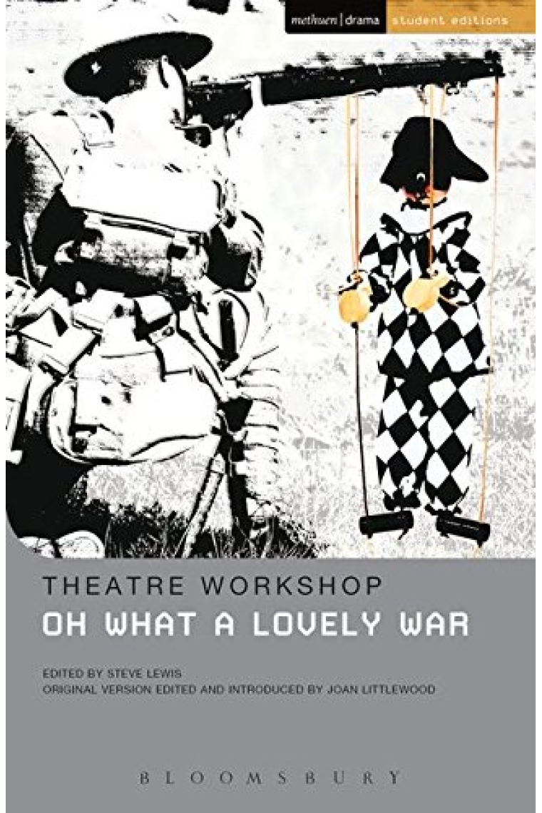 Oh What a Lovely War (Student Editions)