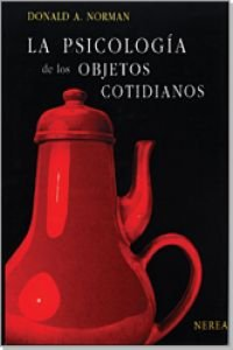 La psicología de los objetos cotidianos