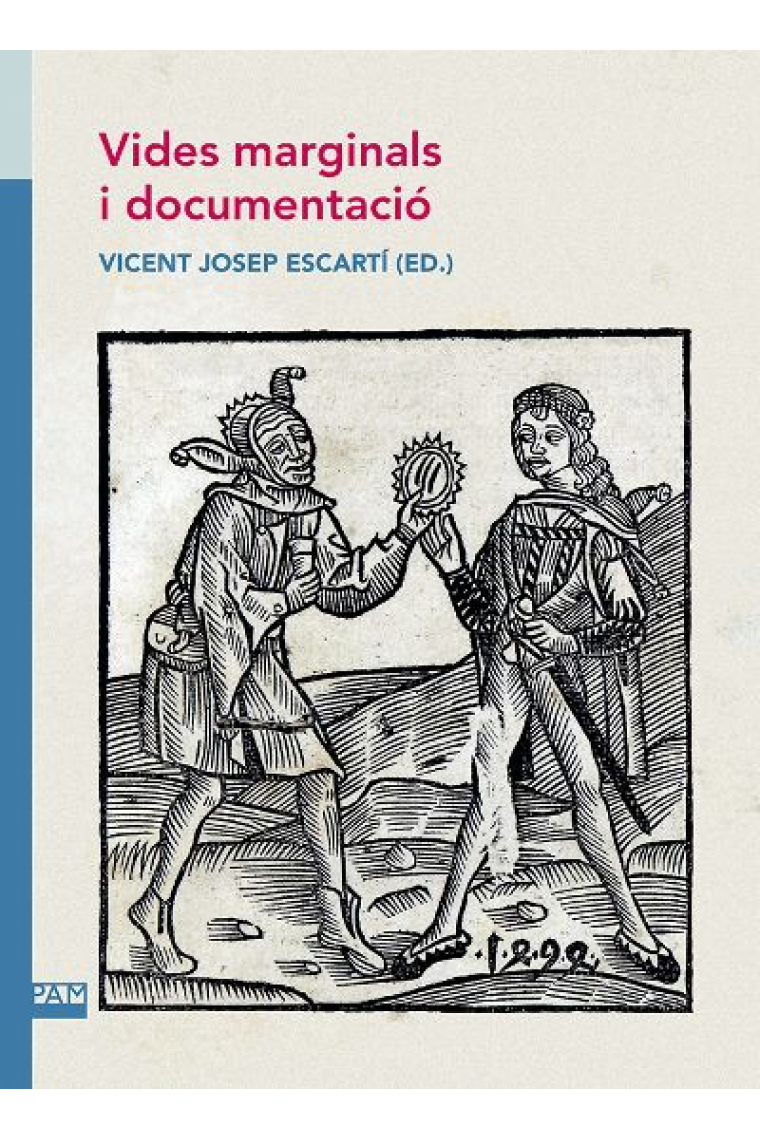 Vides marginals i documentació