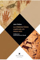 La prehistòria explicada als meus nets