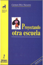 Proyectando otra escuela