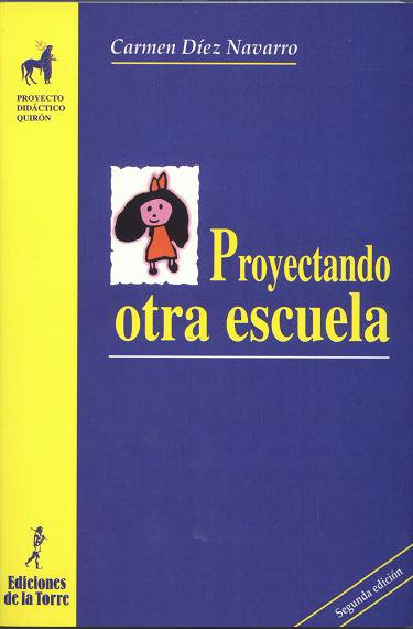 Proyectando otra escuela