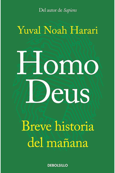 Homo Deus. Breve historia del mañana