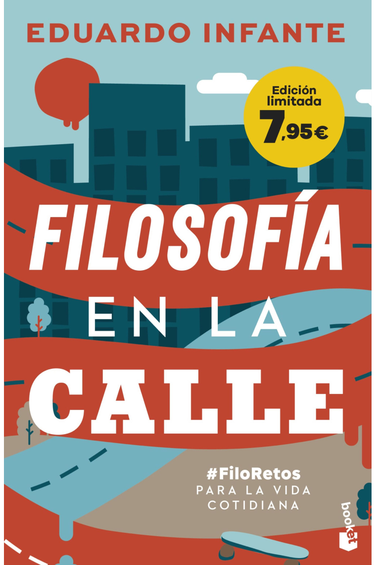 Filosofía en la calle (#FiloRetos para la vida cotidiana)