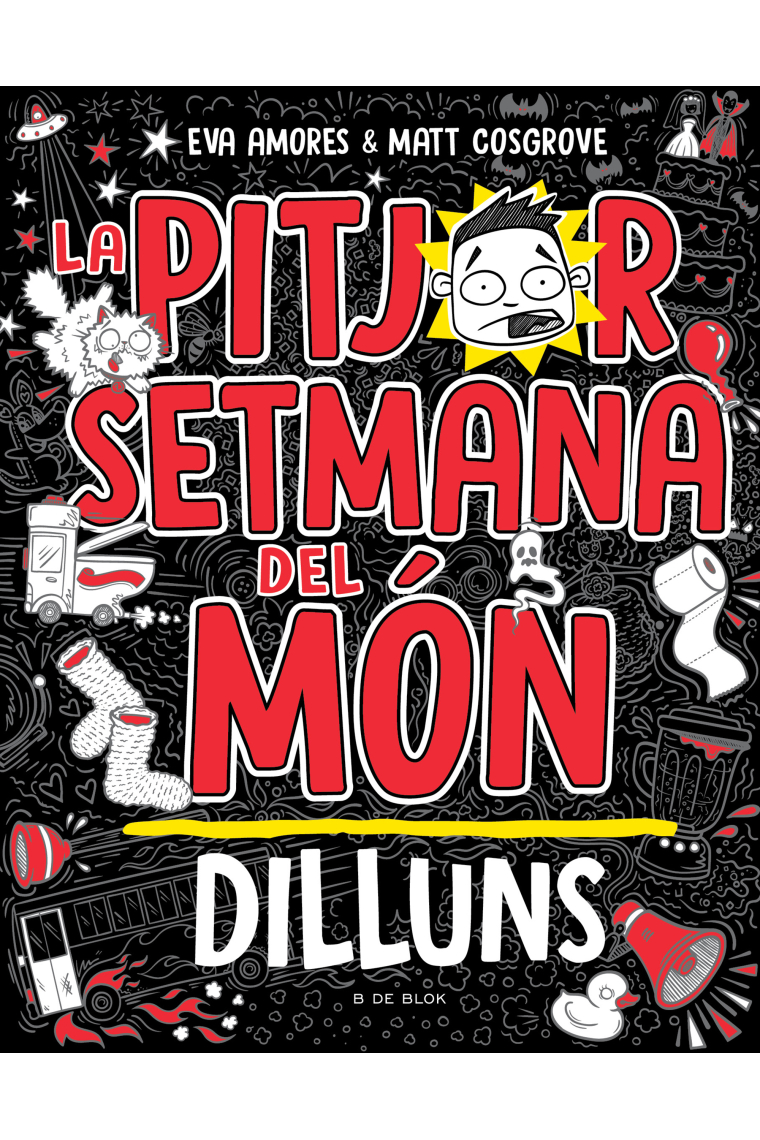 La pitjor setmana del món - Dilluns