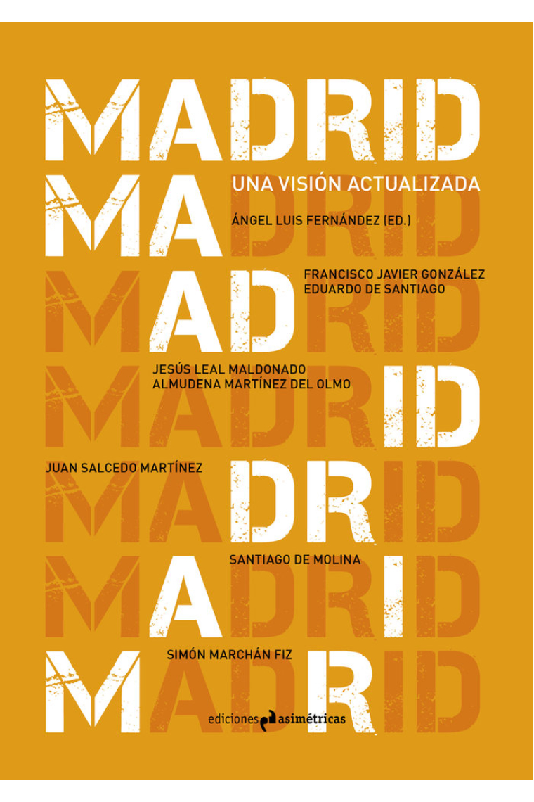 MADRID. UNA VISION ACTUALIZADA