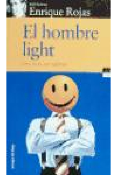 El hombre light