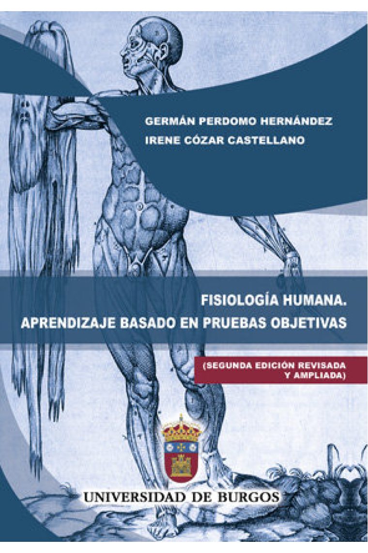 Fisiología humana. Aprendizaje basado en pruebas objetivas. (Segunda edición revisada y ampliada)