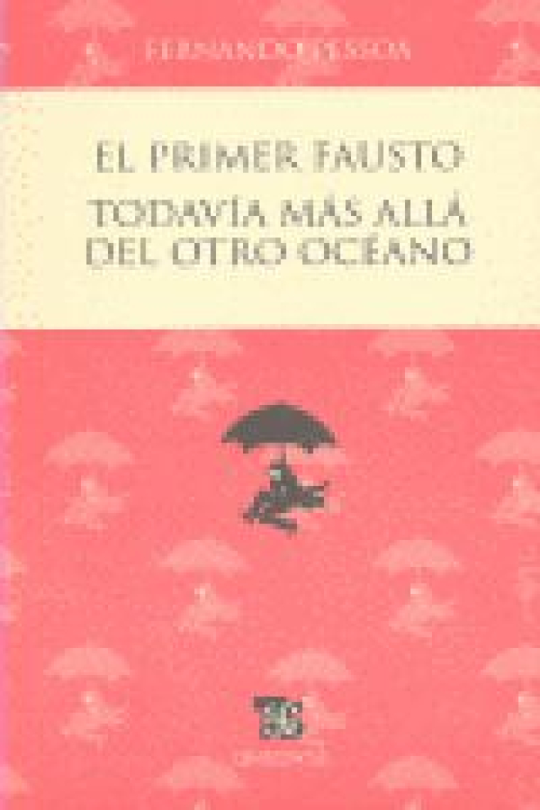 El primer Fausto