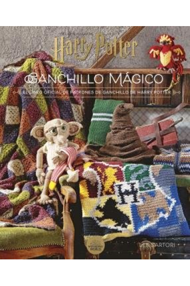 HARRY POTTER: GANCHILLO MAGICO. EL LIBRO OFICIAL DE PATRONES DE G