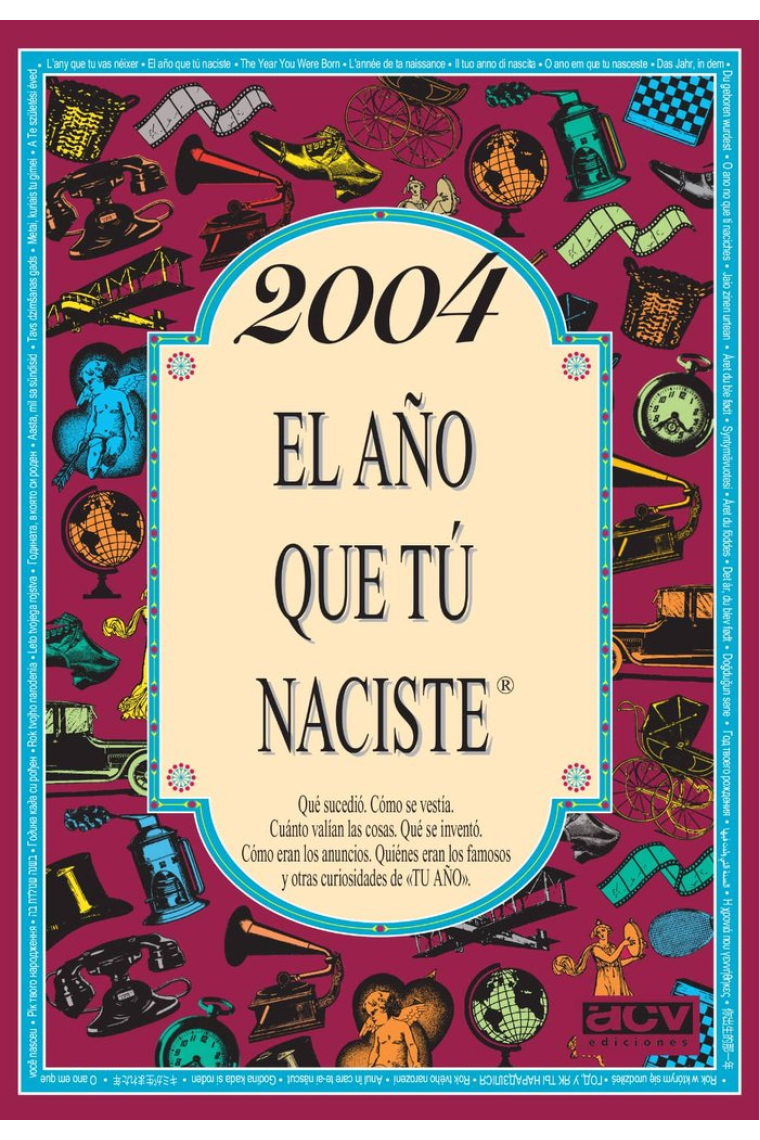 2004 AÑO QUE TU NACISTE