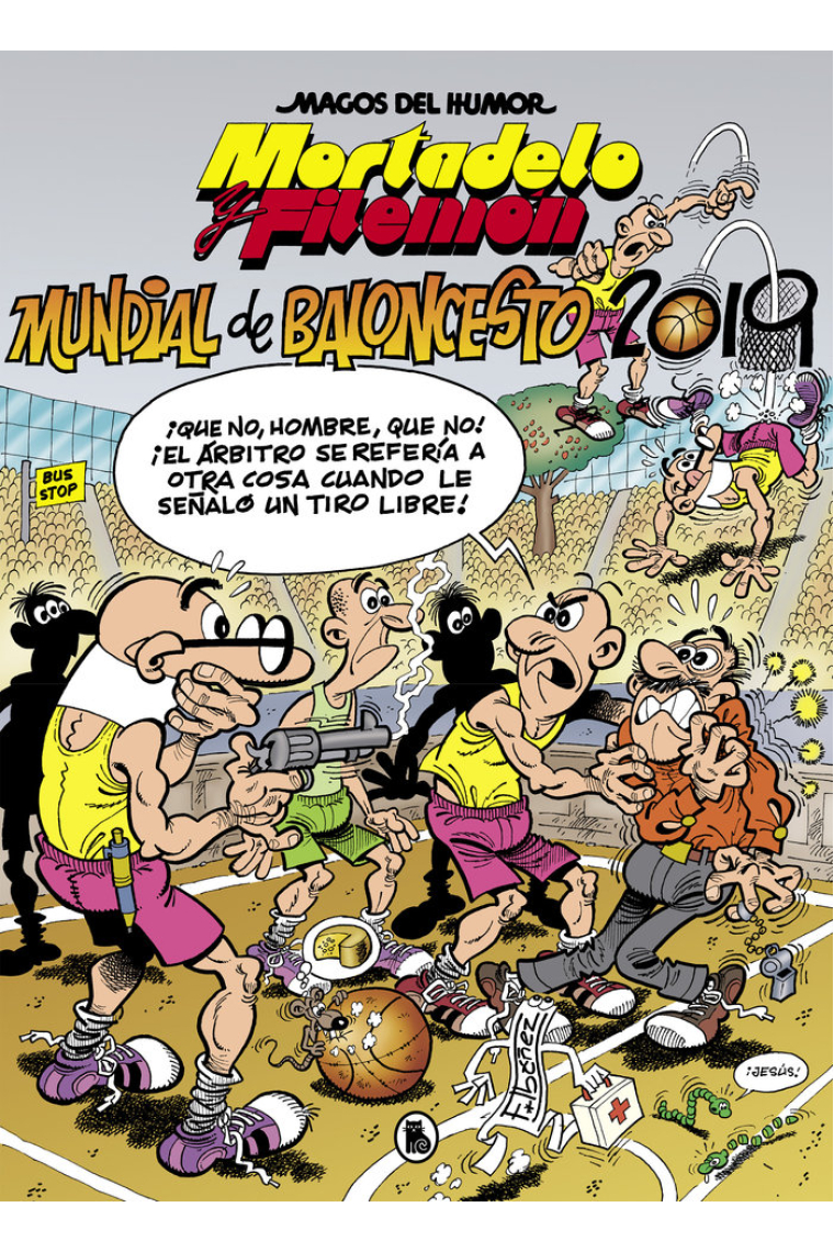 Mortadelo y Filemón. Mundial de Baloncesto 2019 (Magos del Humor 200)