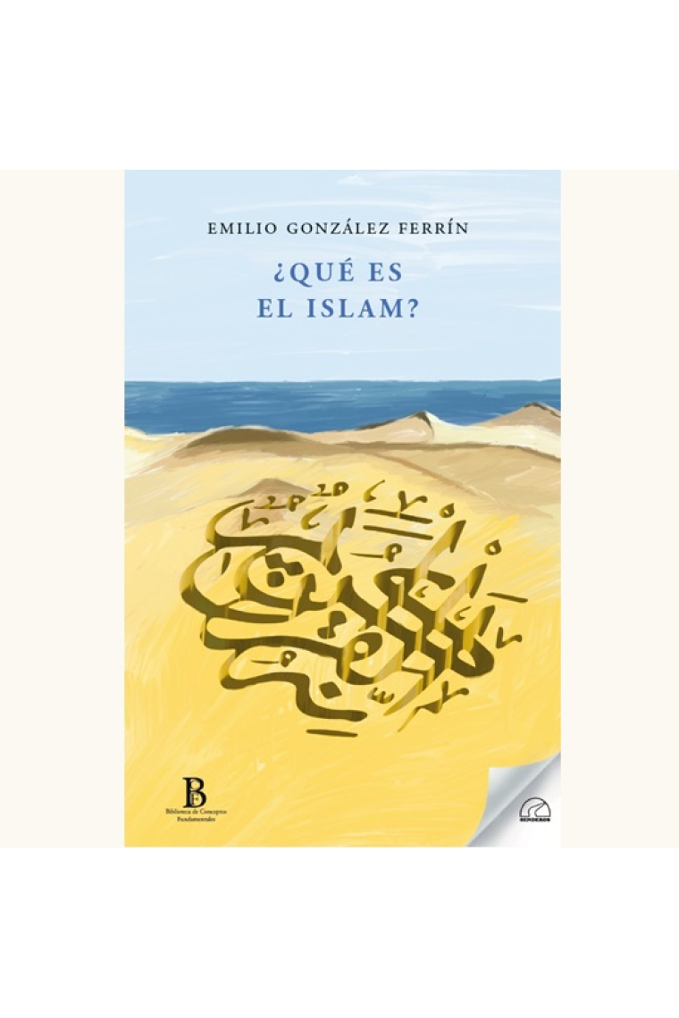 ¿Qué es el Islam?