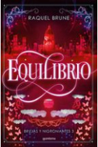 Equilibrio (Brujas y nigromantes 3)