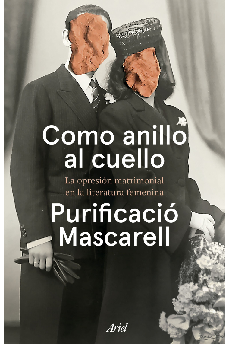 Como anillo al cuello: la opresión matrimonial en la literatura femenina