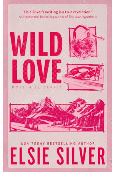 Wild Love (Rose Hill 1)