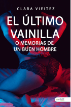 EL ULTIMO VAINILLA O MEMORIAS DE UN BUEN HOMBRE