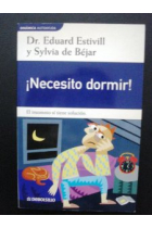 ¡ Necesito dormir !. El insomnio sí tiene solución