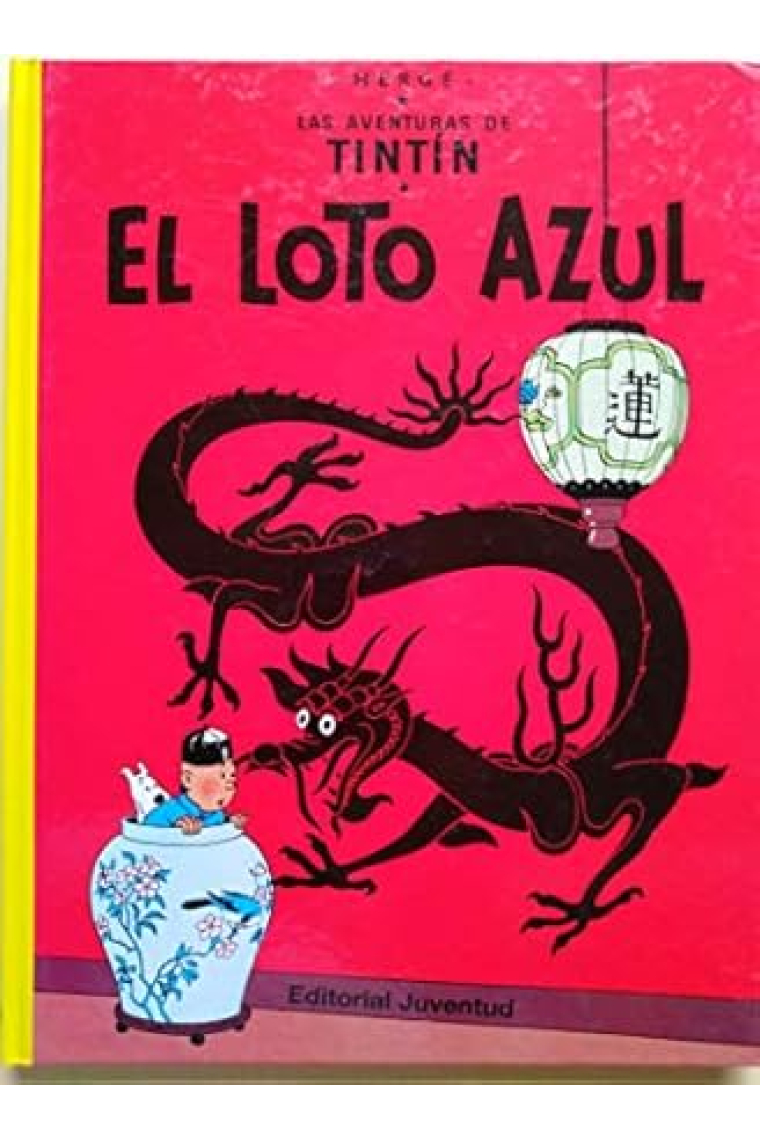 Las aventuras de Tintín. Tintin el loto azul