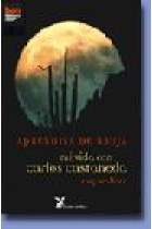 Aprendizaje de bruja. Mi vida con Carlos Castaneda