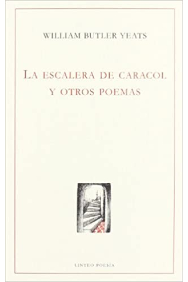 La escalera de caracol y otros poemas