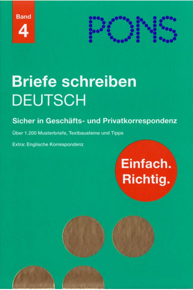 PONS Briefe schreiben Deutsch. Sicher in Geschäfts- und Privatkorrespondenz