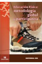 Educación física : Metodología global y participativa