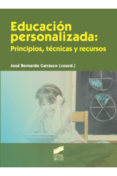 Educación personalizada :  Principios, técnicas y recursos