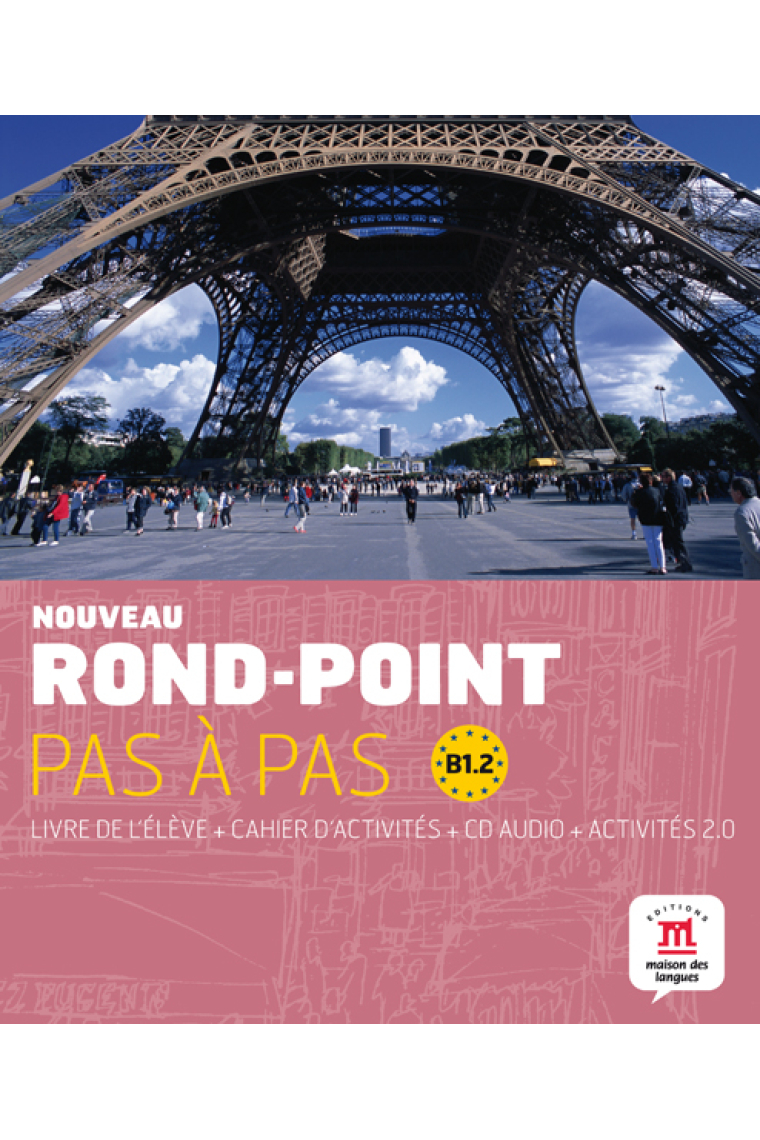 Nouveau Rond-Point. Pas à Pas B1.2 (Livre de l'élève + Cahier d'activités + CD Audio)