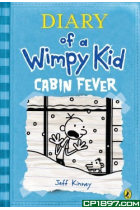 Cabin Fever. Diary of a Wimpy kid