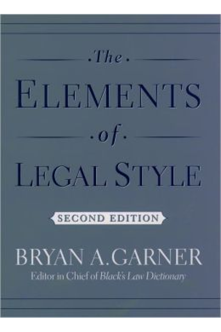 The Elements of Legal Style