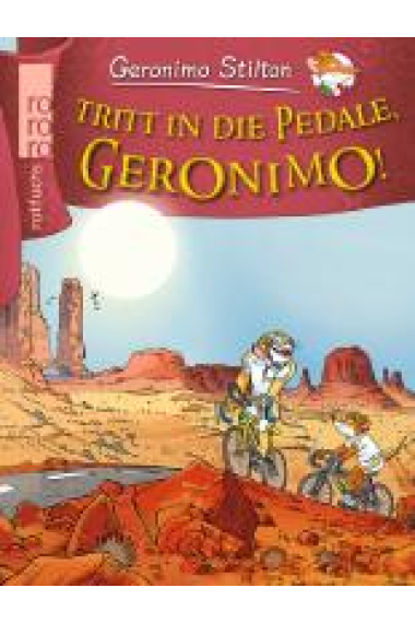 Geronimo Stilton - Tritt in die Pedale, Geronimo (Band 37)