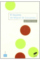 El Quijote de Miguel de Cervantes