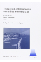 Traducción, Interpretación y Estudios Interculturales