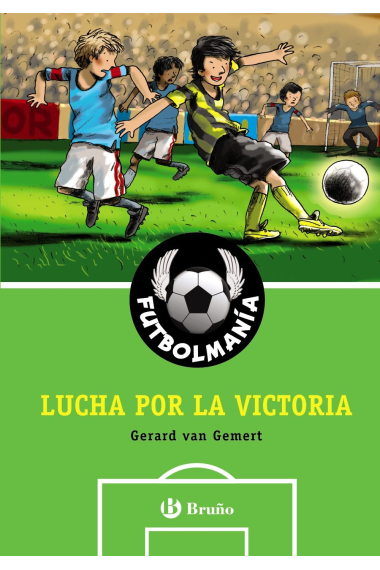 FUTBOLMANÍA. Lucha por la victoria