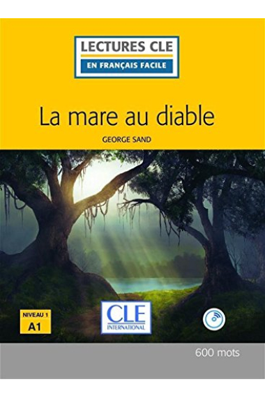 La mare au diable lecture fle + CD